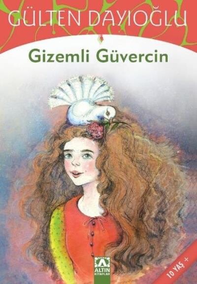 GİZEMLİ GÜVERCİN - ALTIN KİTAPLAR