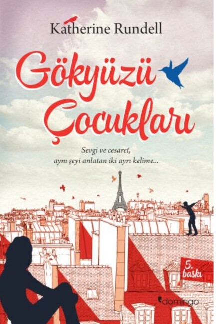 GÖKYÜZÜ ÇOCUKLARI - DOMİNGO YAYINEVİ 