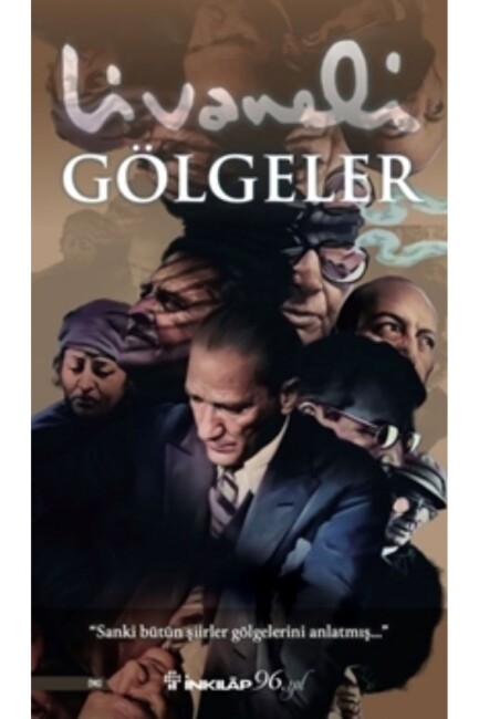 GÖLGELER - İNKILAP KİTABEVİ 