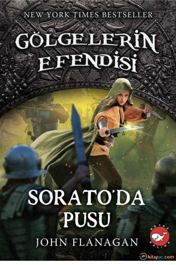 GÖLGELERİN EFENDİSİ - 18 - SORATO DA PUSU - 1