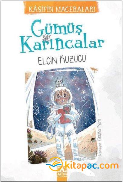 GÜMÜŞ KARINCALAR - 1