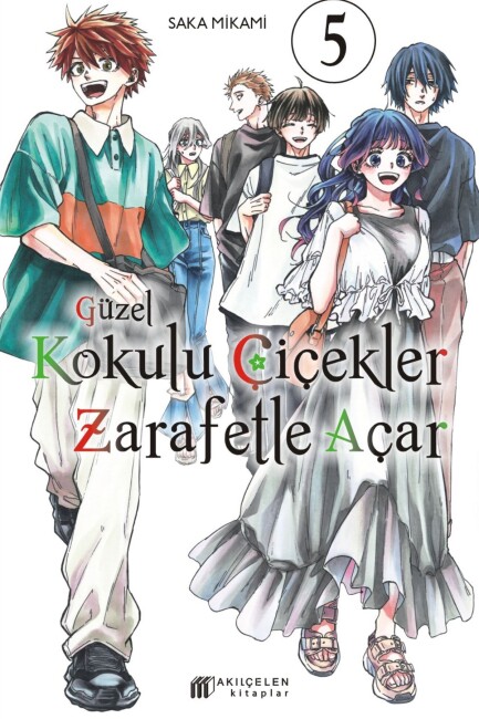 GÜZEL KOKULU ÇİÇEKLER ZERAFETLE AÇAR 5 - AKIL ÇELEN KİTAPLAR