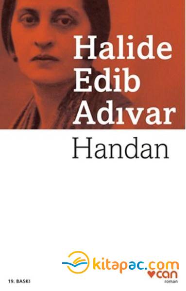 HANDAN........Halide Edip Adıvar - 1