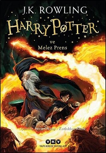 HARRY POTTER-6:H.P.ve MELEZ PRENS - YAPI KREDİ YAYINLARI