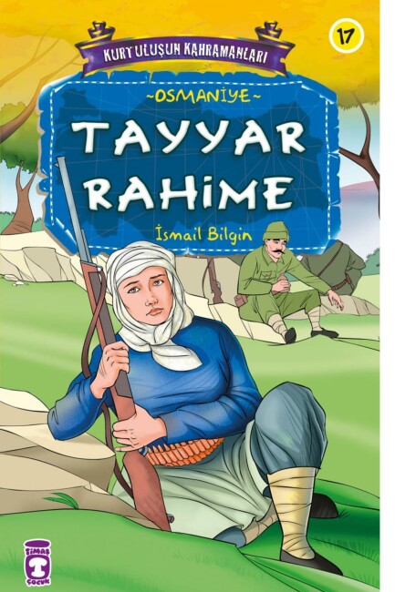 HASAN TAHSİN - KURTULUŞUN KAHRAMANLARI -1 - TİMAŞ ÇOCUK