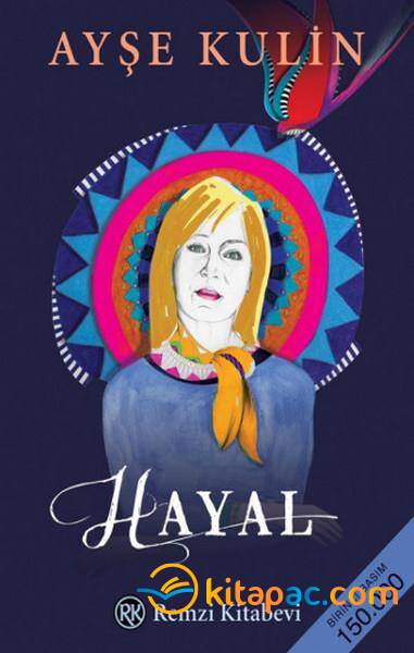 HAYAL..............Ayşe KULİN - 1