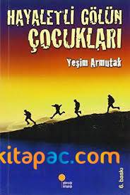 HAYALETLİ GÖLÜN ÇOCUKLARI - 1