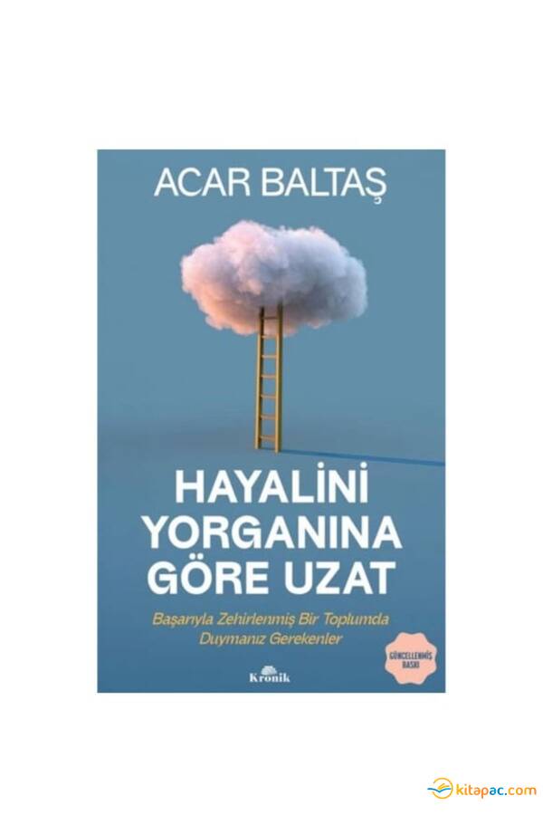 HAYALİNİ YORGANINA GÖRE UZAT - 1