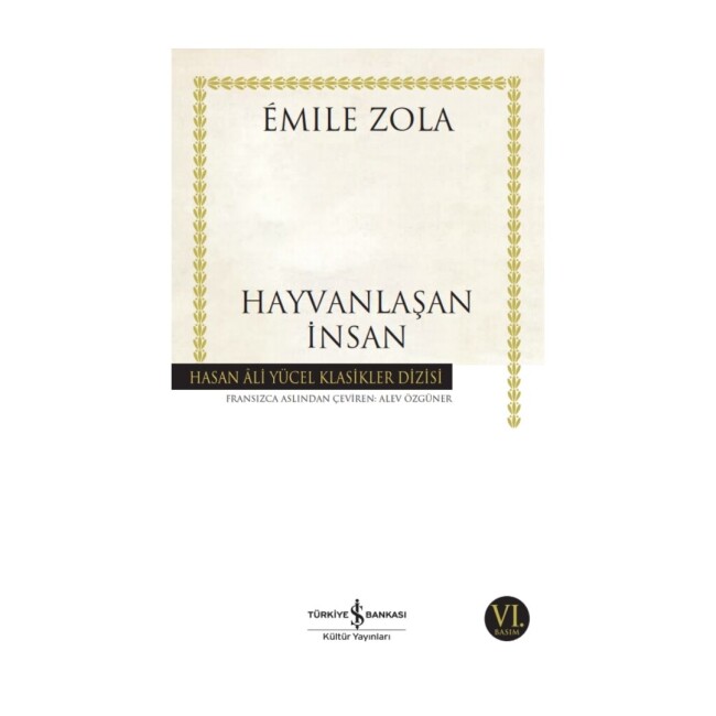 HAYVANLAŞAN İNSAN - İŞ BANKASI KÜLTÜR YAYINLARI 