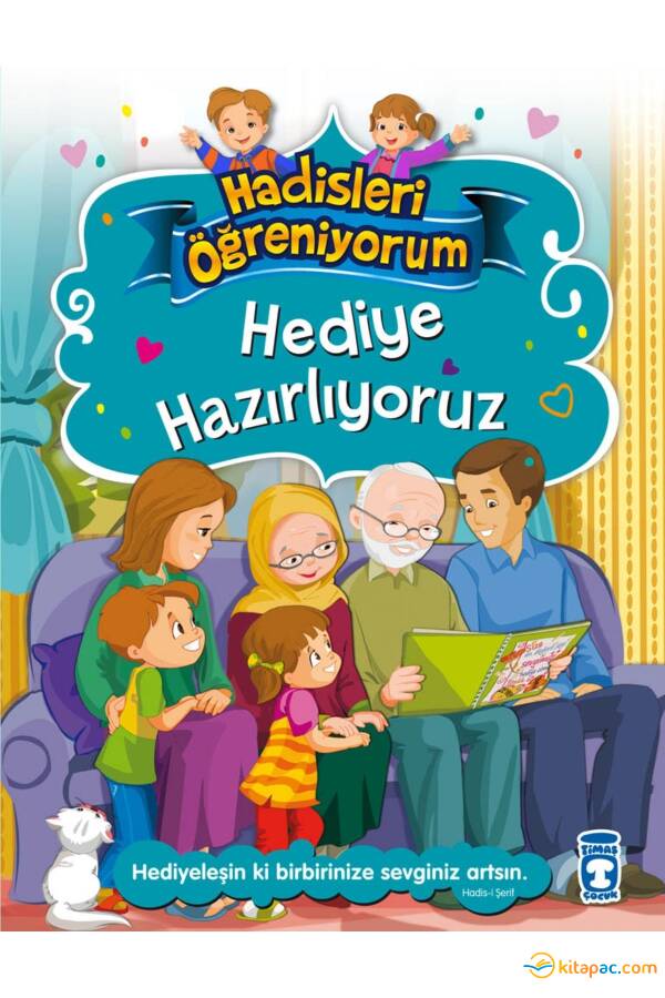 HEDİYE HAZIRLIYORUZ - HADİSLERİ ÖĞRENİYORUM - 1