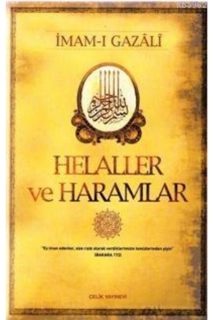 HELALLER VE HARAMLAR ........İmam-ı GAZALİ - ÇELİK YAYINLARI