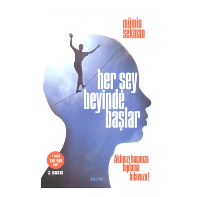 HERŞEY BEYİNDE BAŞLAR.......Mümin SEKMAN - ALFA YAYINLARI