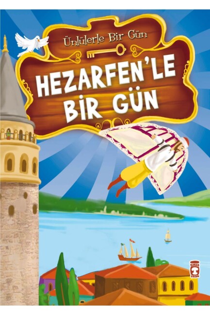 HEZARFENLE BİR GÜN - ÜNLÜLERLE BİR GÜN 1 - TİMAŞ ÇOCUK