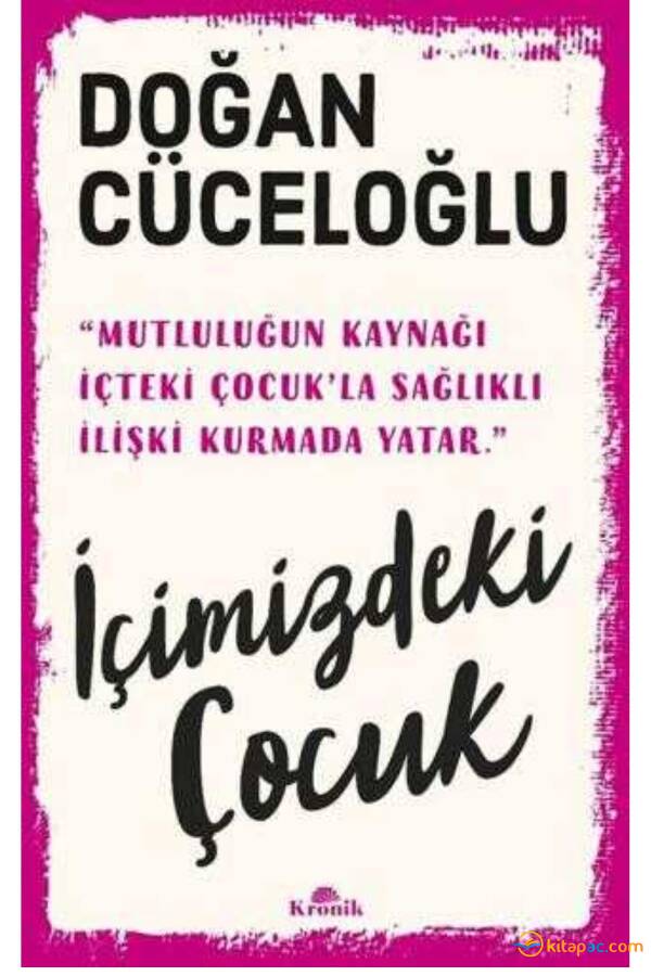 İÇİMİZDEKİ ÇOCUK - 1