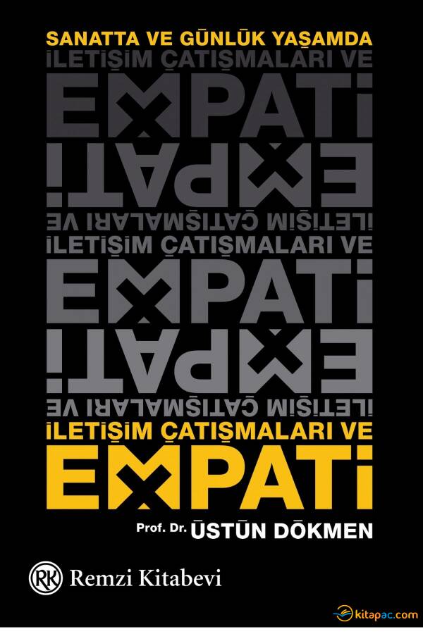 İLETİŞİM ÇATIŞMALARI VE EMPATİ - 1