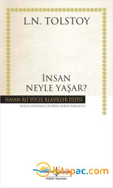 İNSAN NEYLE YAŞAR ? - 1