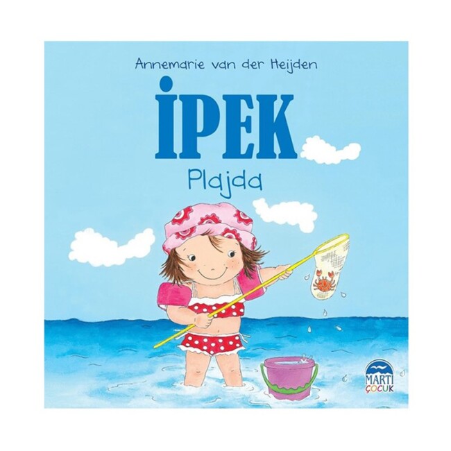 İPEK PLAJDA - MARTI YAYINLARI