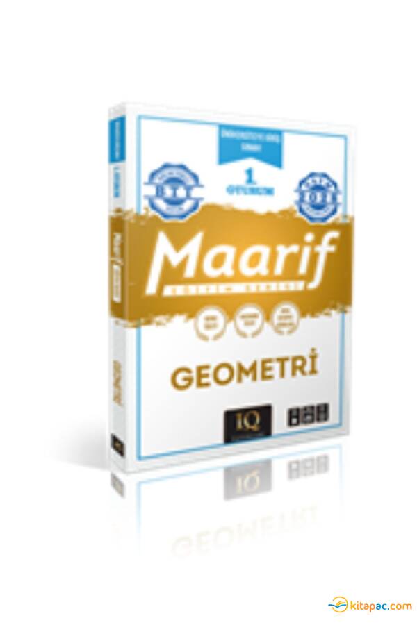 IQ YAYINLARI 1.OTURUM MAARİF GEOMETRİ EĞİTİM SERİSİ - 1