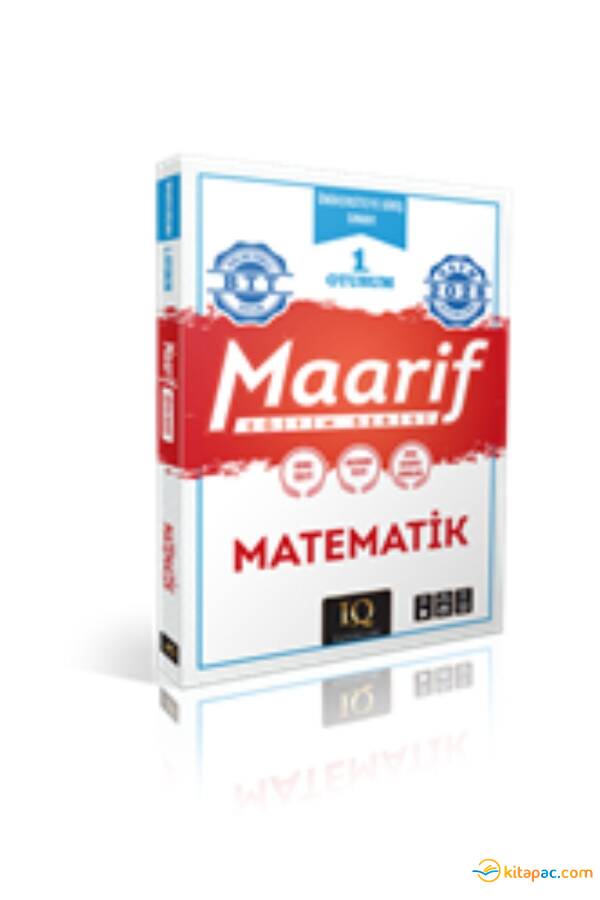 IQ YAYINLARI 1.OTURUM MAARİF MATEMATİK EĞİTİM SERİSİ - 1