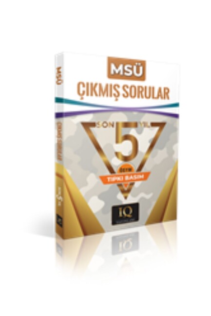 IQ YAYINLARI MSÜ ÇIKMIŞ SORULAR (2020-2024) - IQ YAYINLARI