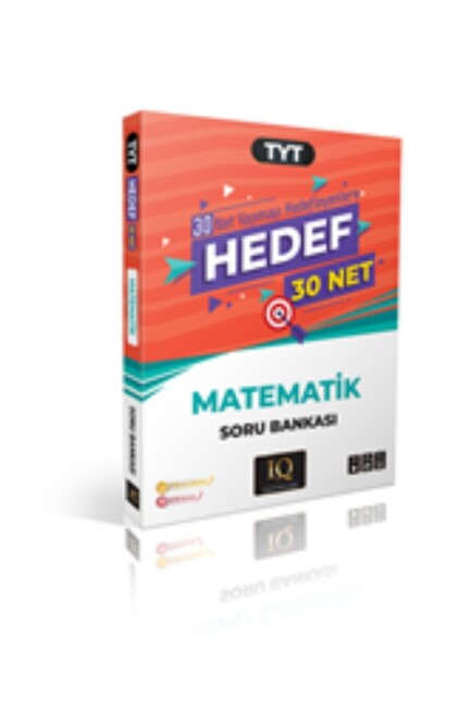 IQ YAYINLARI TYT MATEMATİK (HEDEF 30) SORU BANKASI - IQ YAYINLARI