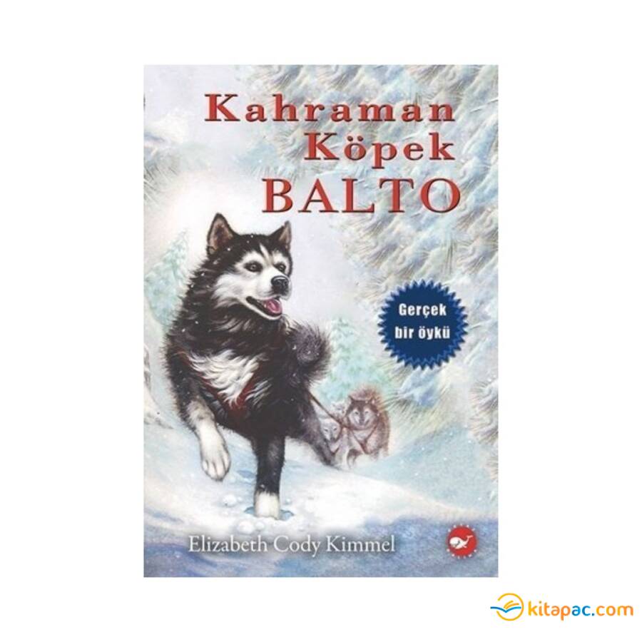 KAHRAMAN KÖPEK BALTO - 1