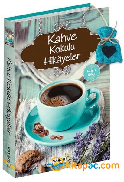 KAHVE KOKULU HİKAYELER - 1