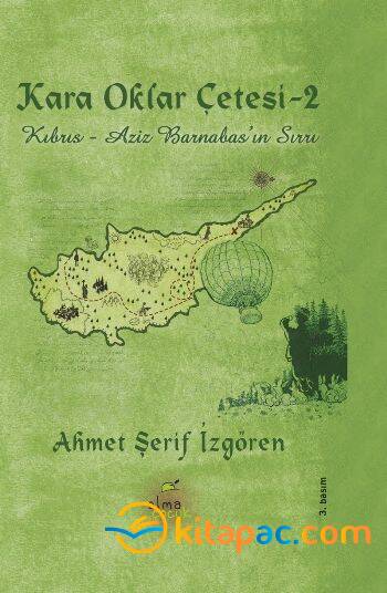 KARA OKLAR ÇETESİ 2-KIBRIS ....... Ahmet Şerif İzgören - 1