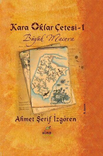 KARA OKLAR ÇETESİ - CİLTLİ - ELMA YAYINEVİ