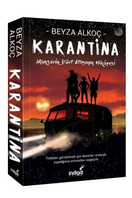 KARANTİNA - BİRİNCİ PERDE KARTON KAPAK -BEYZA ALKOÇ - İNDİGO KİTAP 