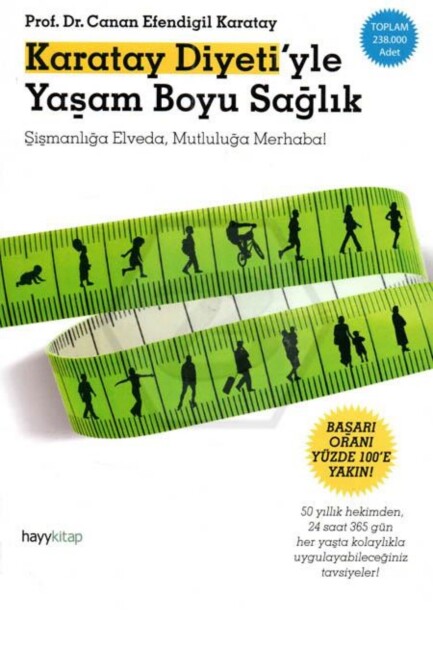 KARATAY DİYETİ İLE YAŞAM BOYU SAĞLIK - HAYY YAYINLARI