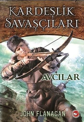 KARDEŞLİK SAVAŞÇILARI 3 - AVCILAR - BEYAZ BALİNA YAYINLARI