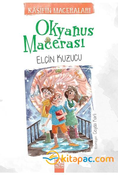 KAŞİFİN MACERALARI - OKYANUS MACERASI - 1