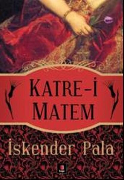 KATRE-İ MATEM - KAPI YAYINLARI
