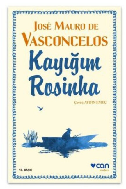 KAYIĞIM ROSINHA - CAN YAYINLARI