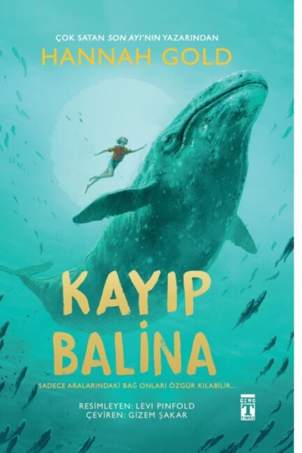 KAYIP BALİNA - GENÇ TİMAŞ