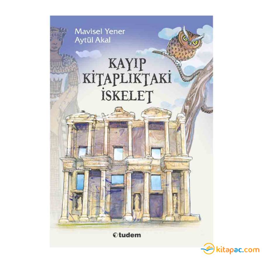 KAYIP KİTAPLIKTAKİ İSKELET SET …. MAVİSEL YENER-AYTÜL AKAL - 1