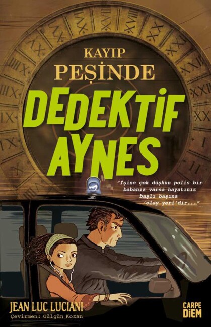 KAYIP PEŞİNDE (DEDEKTİF AYNES) …. Jean Luc Luciani - Carpe Diem Kitap
