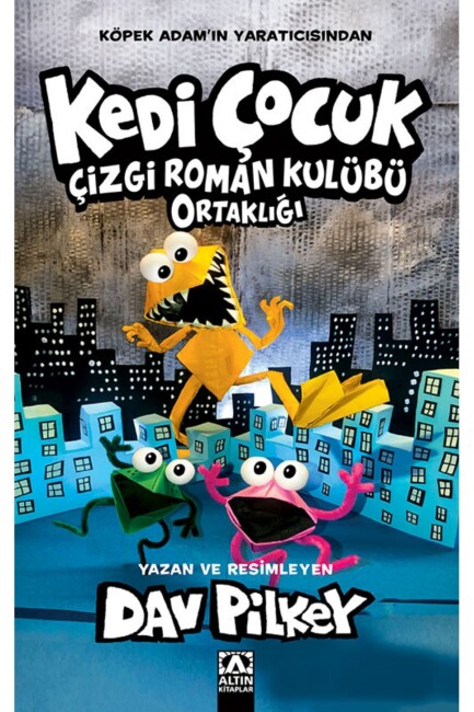 KEDİ ÇOCUK - 4 - ÇİZGİ ROMAN KULÜBÜ ORTAKLIĞI - ALTIN KİTAPLAR