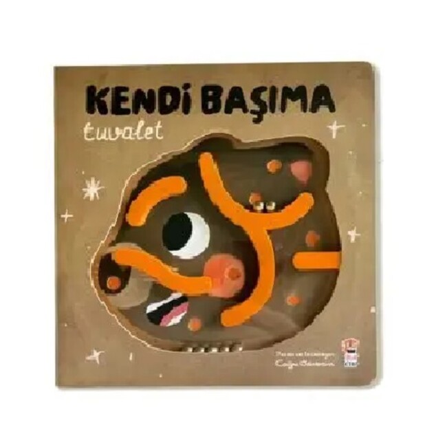 KENDİ BAŞIMA TUVALET - Sincap Kitap