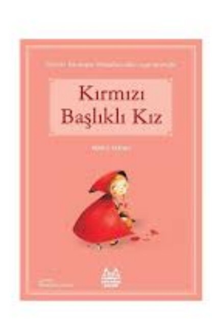 KIRMIZI BAŞLIKLI KIZ - ARKADAŞ YAYINLARI
