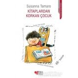KİTAPLARDAN KORKAN ÇOCUK - CAN ÇOCUK YAYINLARI