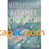 KIYAMET ÇİÇEKLERİ - 1