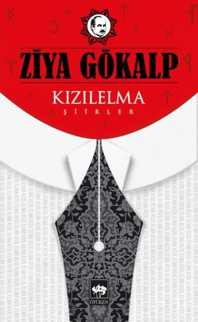 KIZIL ELMA ŞİİRLER.............Ziya GÖKALP - ÖTÜKEN NEŞRİYAT 