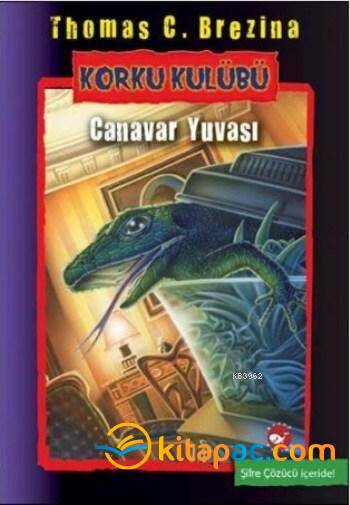 KORKU KULÜBÜ-12: CANAVAR YUVASI - 1