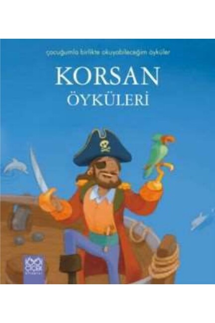 KORSAN ÖYKÜLERİ - 1001 ÇİÇEK YAYINLARI