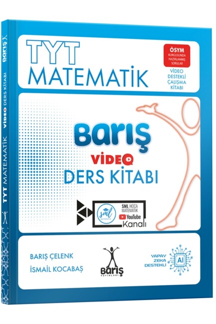 KR AKADEMİ TYT MATEMATİK VİDEO DERS KİTABI BARIŞ ÇELENK - KR AKADEMİ YAYINLARI