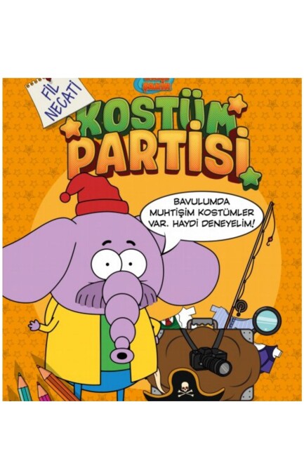 KRAL ŞAKİR KOSTÜM PARTİSİ - FİL NECATİ - EKSİK PARÇA YAYINLARI