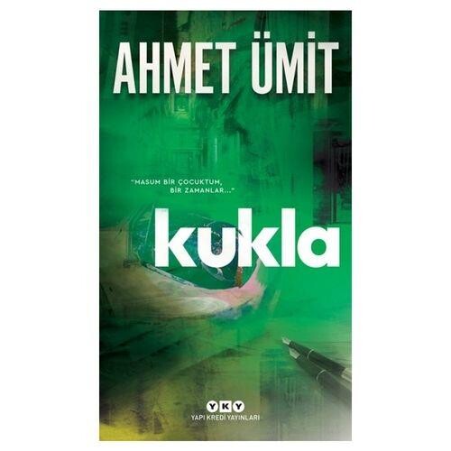 KUKLA...........AHMET ÜMİT - YAPI KREDİ YAYINLARI