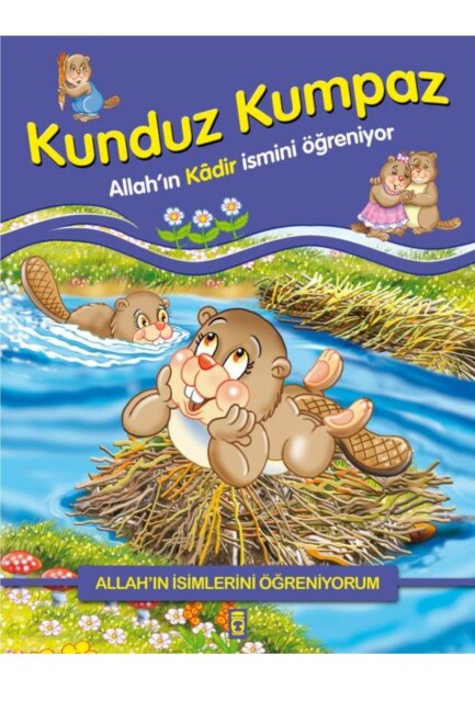 KUNDUZ KUMPAZ ALLAH IN KADİR İSMİNİ ÖĞRENİYOR - GÜLCE ÇOCUK
